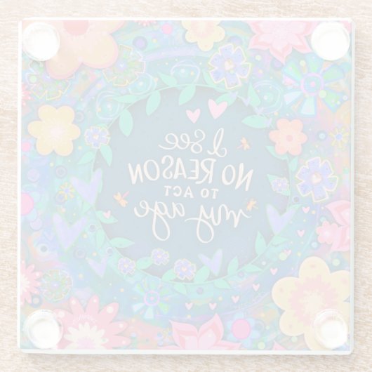 おもしろいフローラブルーピンクアクトマイエイジ引用文 ガラスコースター (裏面)