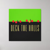 おもしろいブライトライムブラックデッキザホールズマンテル文字 キャンバスプリント (正面)