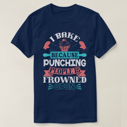 おもしろいベーキングおもしろい料理 Tシャツ (デザイン正面)