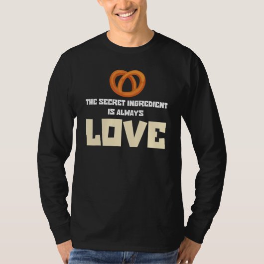 おもしろいベーキングベーカー秘密の成分は常に値リスト Tシャツ (正面)