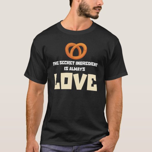 おもしろいベーキングベーカー秘密の成分は常に値リスト Tシャツ (正面)