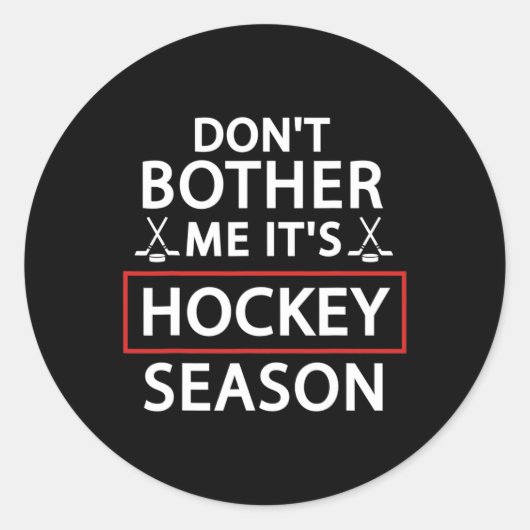 おもしろいホッケースポーツ愛好家は私を気にしないホッケだ ラウンドシール (正面)