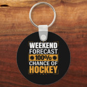 おもしろいホッケー愛好家の週末の予測ホッケのチャンス キーホルダー (正面)