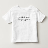 おもしろいホリデーことわざTシャツ子供へ トドラーTシャツ (正面)