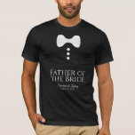 おもしろいホワイトタイ結婚のTシャツのお父さん Tシャツ<br><div class="desc">これらのおもしろいのTシャツは、花嫁の父のための好意または贈り物として設計されている。Tシャツは黒で、白いボウタイと3つのボタンのイメージを備えている。文字読の父は花嫁の名前と日結婚付けの場結婚所を持つ。の素晴らしスワッグ結婚バッグへの追加。</div>