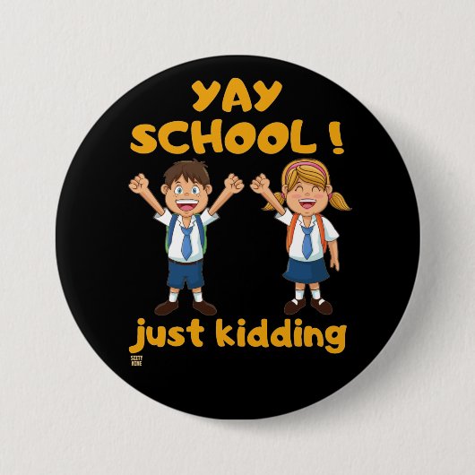 おもしろいボタン「YAY SCHOOL」 缶バッジ (正面)