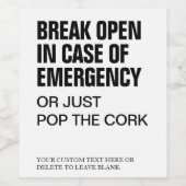 おもしろいモダンブレイクオープエマージェンシーカスタムワイン文字 ワインラベル (シングルラベル)