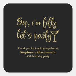 おもしろいモダンSip I'm Fifty Woman's 50誕生日 スクエアシール