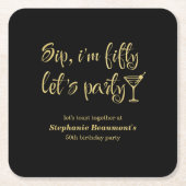 おもしろいモダンSip I'm Fifty Woman's 50誕生日 スクエアペーパーコースター (正面)