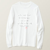 おもしろいユーモアのある引用文 Tシャツ (デザイン正面)