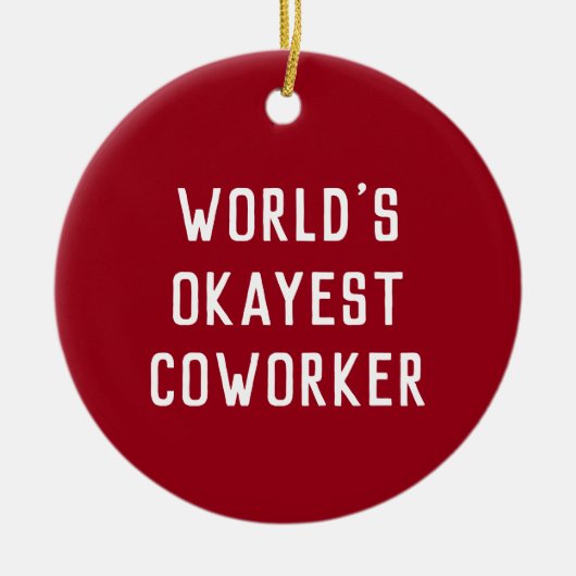 おもしろいユーモア世界で最も面白い同僚タイモダンプ セラミックオーナメント (正面)