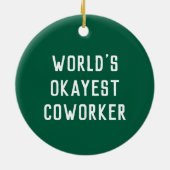 おもしろいユーモア世界で最も面白い同僚タイモダンプ セラミックオーナメント (裏面)