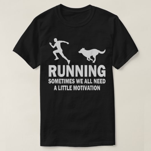 おもしろいランニングは時にはモチヴが必要 Tシャツ (デザイン正面)