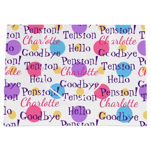 おもしろいリタイアウェイバイヨンテンション引用文 カラフル ラージペーパーバッグ (正面)