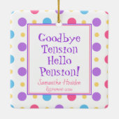 おもしろいリタイアハローペンション引用文 カラフル セラミックオーナメント (裏面)