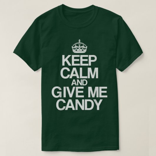 おもしろい与え保Calm and  Me Candy Crown Halloween Tシャツ (デザイン正面)