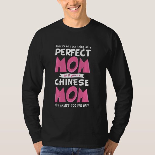 おもしろい中国の母の言葉の母の生まれ中国 Tシャツ (正面)