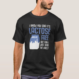 おもしろい乳糖不耐症がお前が言った事を知って Tシャツ