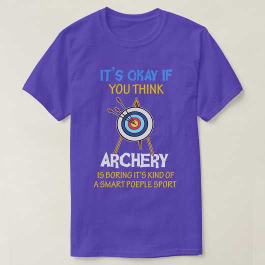 おもしろい人スポーツ頭が切れるアーチェリーギフトプリント射手 Tシャツ (デザイン正面)