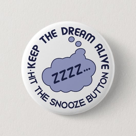 おもしろい保The Dream Aliveボタン 缶バッジ (正面)