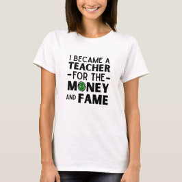 おもしろい先生引用文私は先生になった Tシャツ