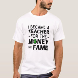 おもしろい先生引用文私は先生になった Tシャツ