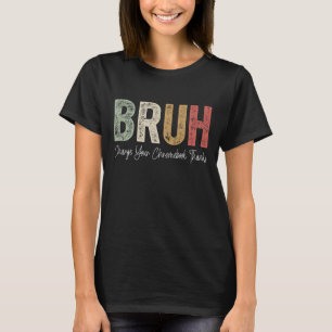 おもしろい先生BruhがChromebookを充電感謝していする Tシャツ