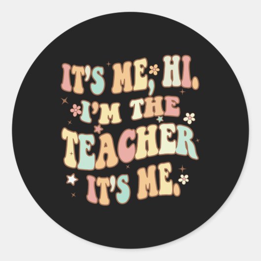 おもしろい先生Groovy私こんにちは私は先生です ラウンドシール (正面)