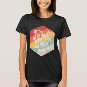 おもしろい内向きソーシャル・バッテリーINFJ ISP INFP INTJ Tシャツ
