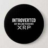 おもしろい内向きXRP暗号通貨ミーム引用文 缶バッジ (正面)
