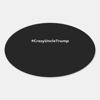 おもしろい叔父熱狂するのトランプは大統領熱狂するだ 楕円形シール