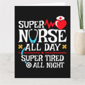 おもしろい可愛い疲れすごいたナースデイシフトナイト カード (正面)