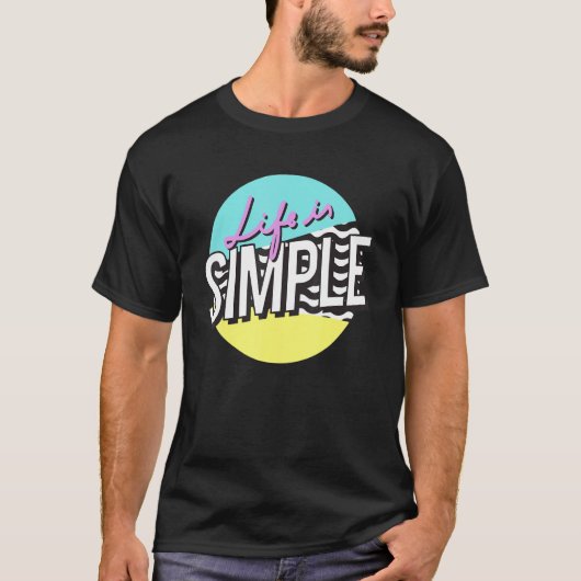 おもしろい命はシンプル命 Tシャツ (正面)