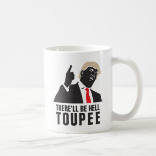 おもしろい地獄のtoupee -ドナルド・トランプ2016年あります コーヒーマグカップ