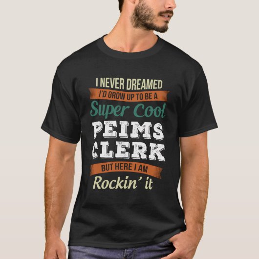 おもしろい夢にも思わなかったPeims Clerk T-shirt Tシャツ (正面)