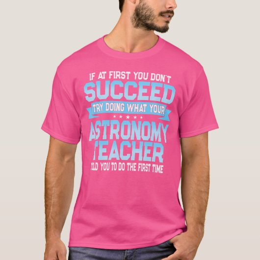 おもしろい天文学先生ギフトおもしろいことわざ Tシャツ (正面)