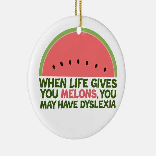 おもしろい失読症引用文失読性ユーモアスイカ セラミックオーナメント (右)
