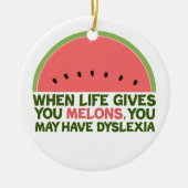 おもしろい失読症引用文失読性ユーモアスイカ セラミックオーナメント (正面)