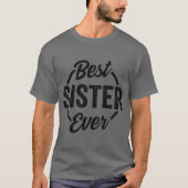 おもしろい妹 レトロ ビンテージ 名言 最高の妹 Tシャツ (正面)