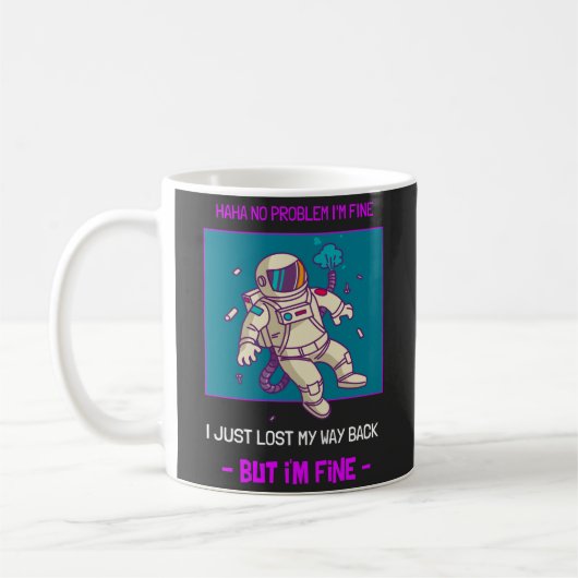 おもしろい宇宙失ったの宇宙飛行士素晴らし コーヒーマグカップ (左)