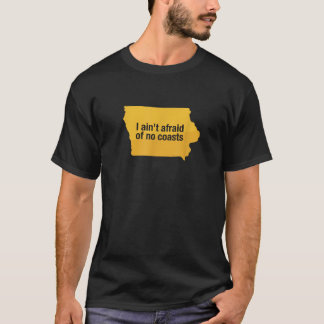 おもしろい州のアイオワI怖くないNo Coastes Sh Tシャツ