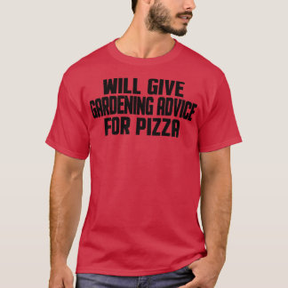 おもしろい庭師がピッ与えツの園芸アドバイス Tシャツ