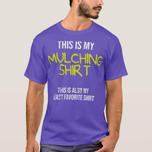 おもしろい庭造り これは私のマルチング Tシャツ (正面)