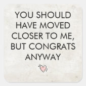 おもしろい引っ越し祝いパーティーと移動ギフト スクエアシール (正面)