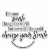 おもしろい引用文あなたのスマイルが世界を変える シール (正面)