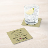 おもしろい引用文の有名なワインのドリンカースローガン スクエアペーパーコースター (インサイチュ)