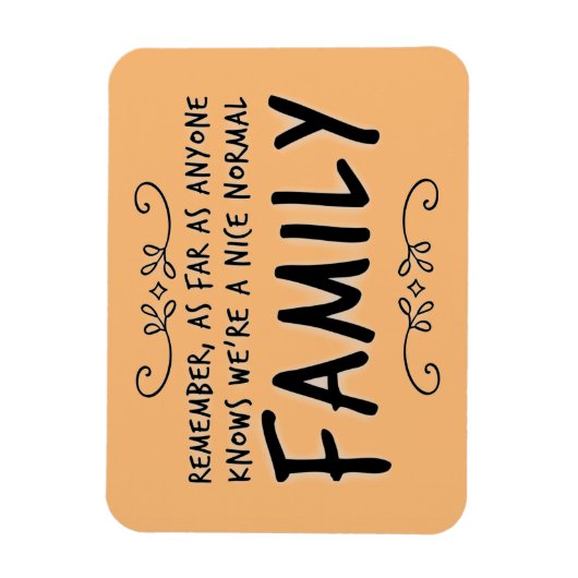おもしろい引用文ノーマルファミリーモットマグネット マグネット (縦)