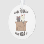 おもしろい引用文ホームは猫がいる場所 オーナメント (正面)