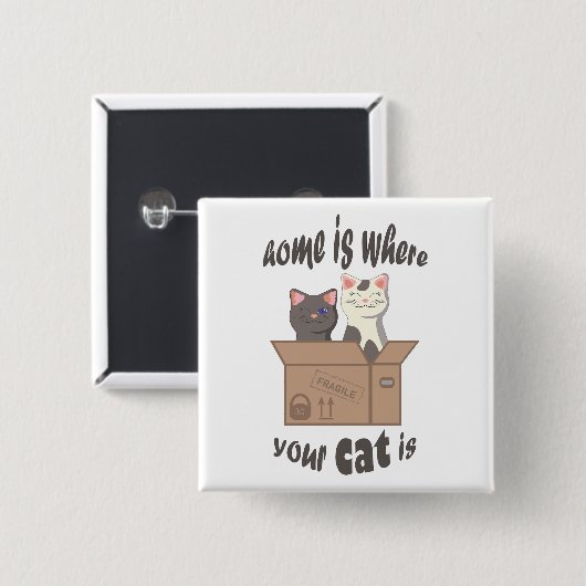 おもしろい引用文ホームは猫がいる場所 缶バッジ (正面&裏面)