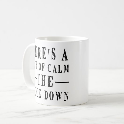 おもしろい引用文：ここにFダウンの穏やかなカップ コーヒーマグカップ (正面左)